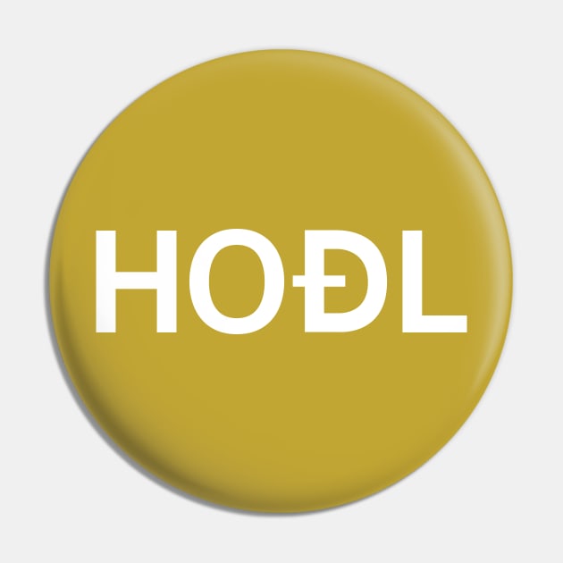 HODL dogecoin Pin by DesignCat