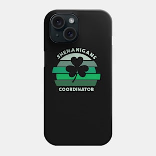 Shenanigans Coordinator Funny Teacher St Patrick's Day Gift Classic Phone Case