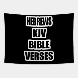 Hebrews KJV Bible Verses Text Tapestry