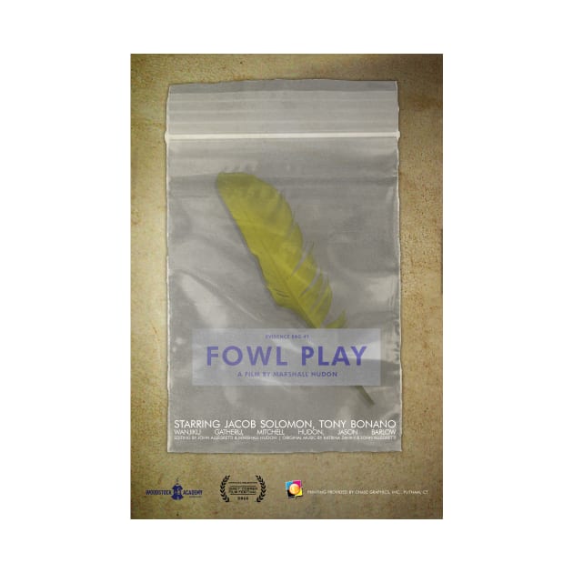 "Fowl Play" by Marshall Hudon (Woodstock Academy) by QuietCornerFilmFestival