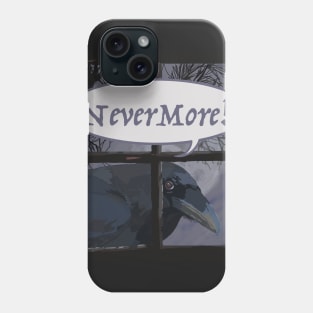 NeverMore! Phone Case