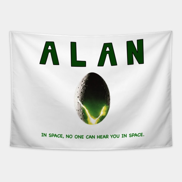 ALAN “alien” in space, no one can hear you in space funny parody Tapestry by Bingust