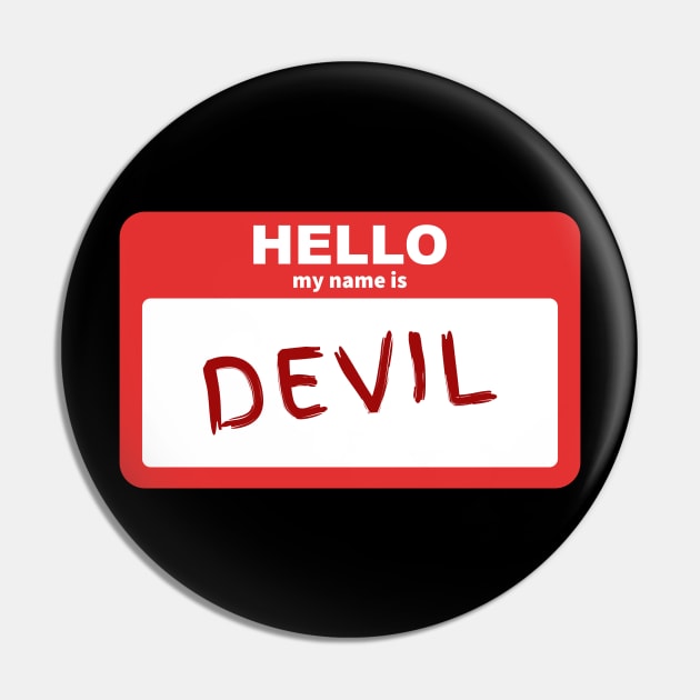 Hello My Name Is Devil Pin by JeZeDe