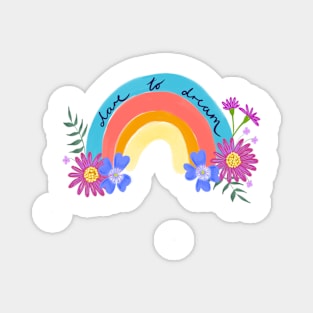 Rainbow, Dare to Dream Magnet