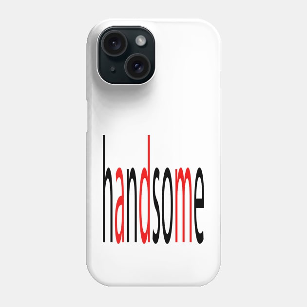 handsome Phone Case by Anna Kobylarz32