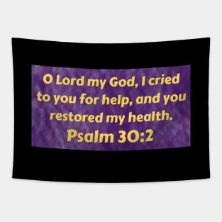 Bible Verse Psalm 30:2 Tapestry