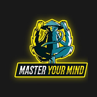 Master Your Mind T-Shirt