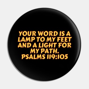 Bible Verse Psalm 119:105 Pin