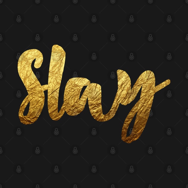 Slay (Gold) by sergiovarela