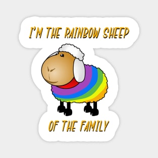 I'm The Rainbow Sheep Of The Family Magnet