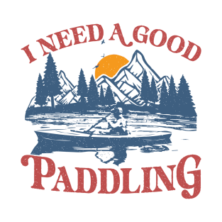 I Need A Good Paddling - Retro Sunset Canoe / Kayaking T-Shirt