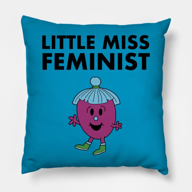 Little Miss Feminist Pillow by NickiPostsStuff