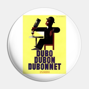 DUBO DUBON DUBONNET Wine Art Deco Vintage Alcohol Pin