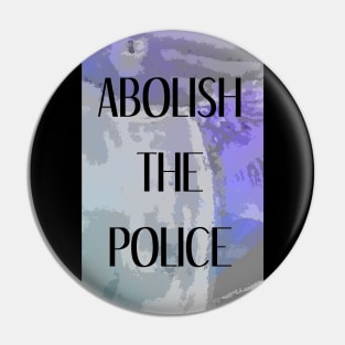 abolish the police Pin