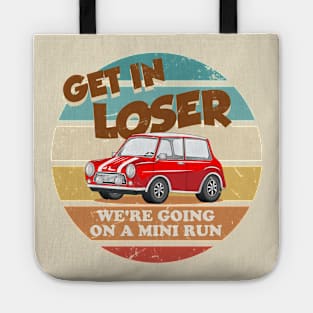 Get in Loser - Red Tote