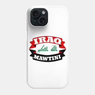 Iraq My Homeland Banner Phone Case