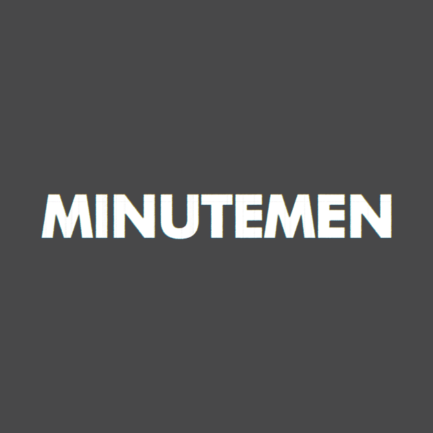 Minutemen by Riel