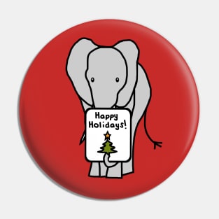 Christmas Elephant says Happy Holidays Pin