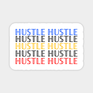 Hustle large print entrepreneur modern gallery fashion Magnet