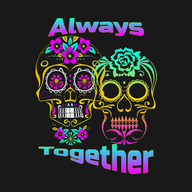 Sugar Skull Always Together by SaMario_Styles