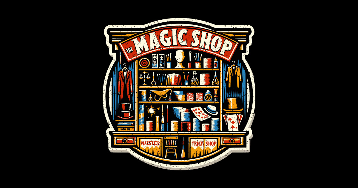 The Magic Shop Trick Shop Sticker TeePublic