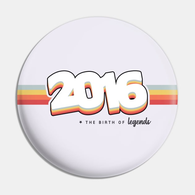 2016 The birth of legends Pin by lepetitcalamar