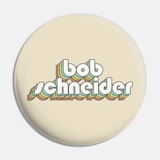 vintage color Bob Schneider Pin