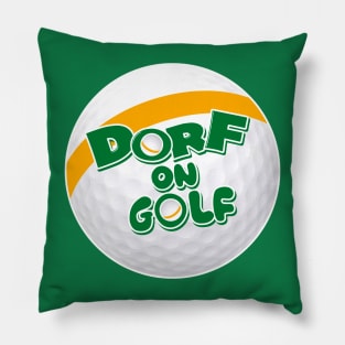 Dorf On Golf Pillow