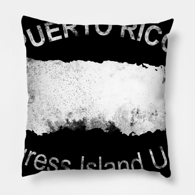 Puerto Rico Progress Island USA Pillow by j2artist