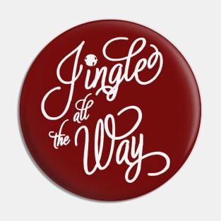 Jingle All the Way Pin