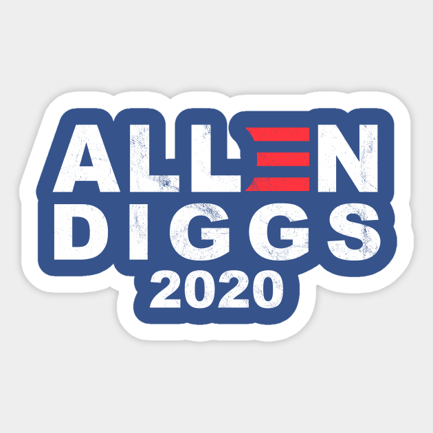 allen and diggs 2020 sign