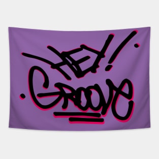 Hey Groove Graffiti Tag Tapestry