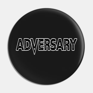 Adversary Pin