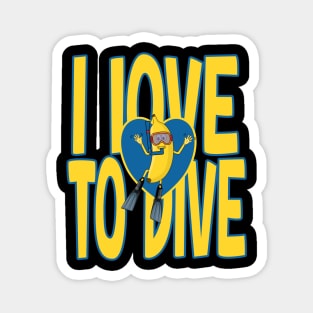 I love to dive for banana and scuba diving lover Magnet