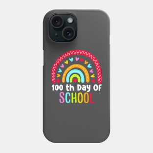 100Th Day Of School Teacher 100 Days Smarter Rainbow Phone Case