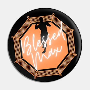 Blessed Max Holloway Pin