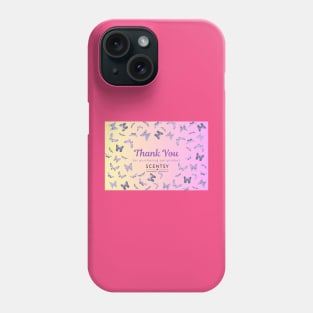 Thank you for purchasing our product, Scentsy independent consultant Phone Case