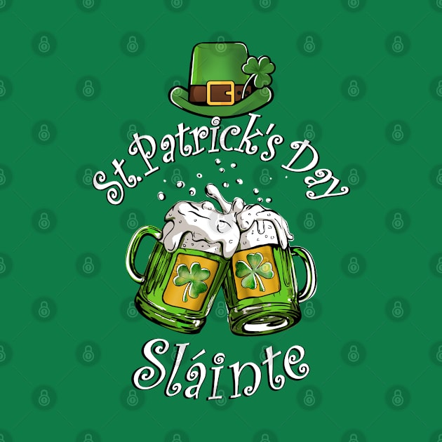 Beers Slainte for St Patrick's Day by Aldison Ymeraj