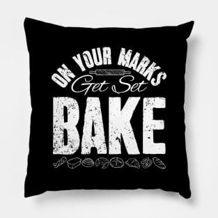 On your marks get set bake Pillow