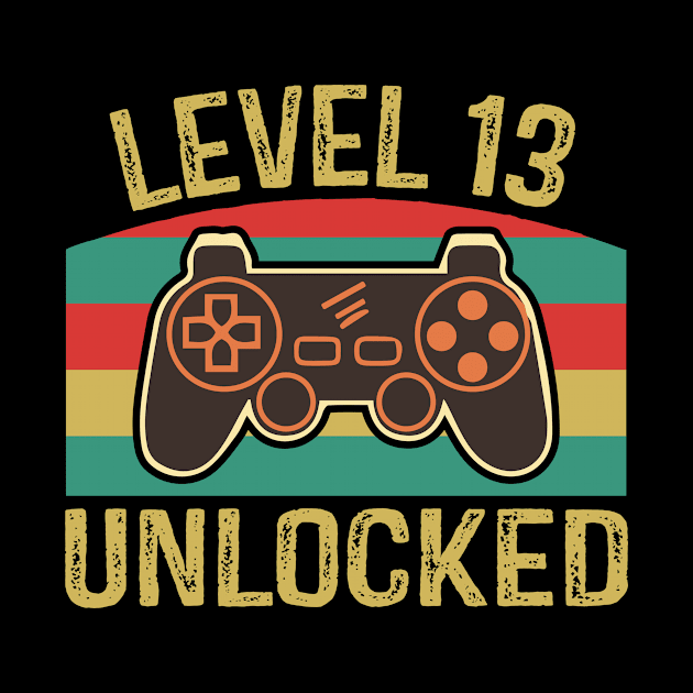 Level 13 Unlocked 13th Anniversary 13th Birthday by RW