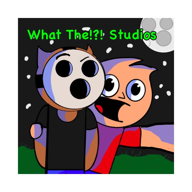 What The!?! Studios official shirt by WhatTheStudios