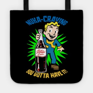 Nuka-Craving - You Gotta Have It! Tote