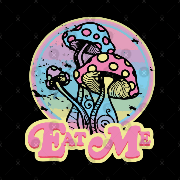 Eat Me Mushroom by irvtolles