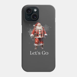 Christmas Eve Ready Santa Phone Case