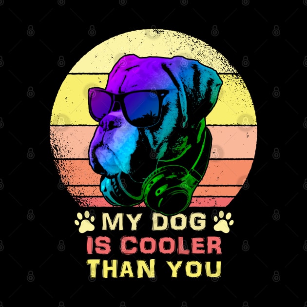 My Dog Is Cooler Than you by Nerd_art