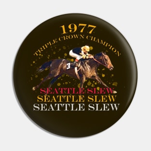 Seattle Slew 1977 Triple Crown Winner horse racing design Pin