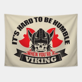 It's hard to be humble when you're a Viking Tapestry