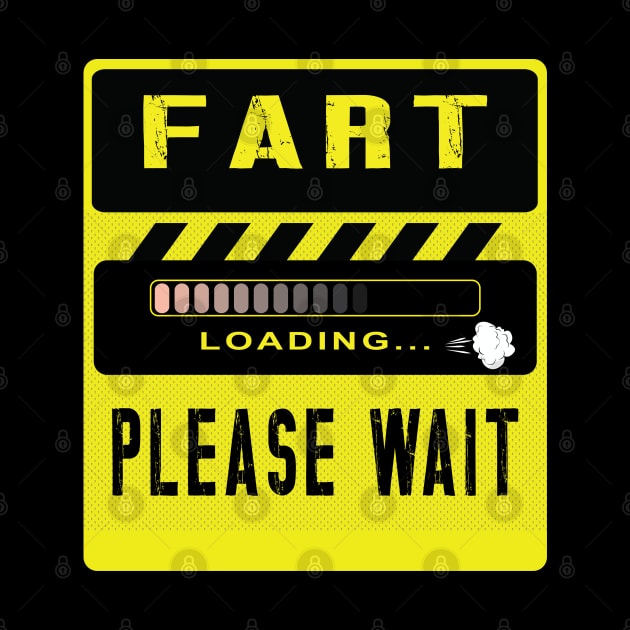 Fart Loading Please Wait by ArticArtac