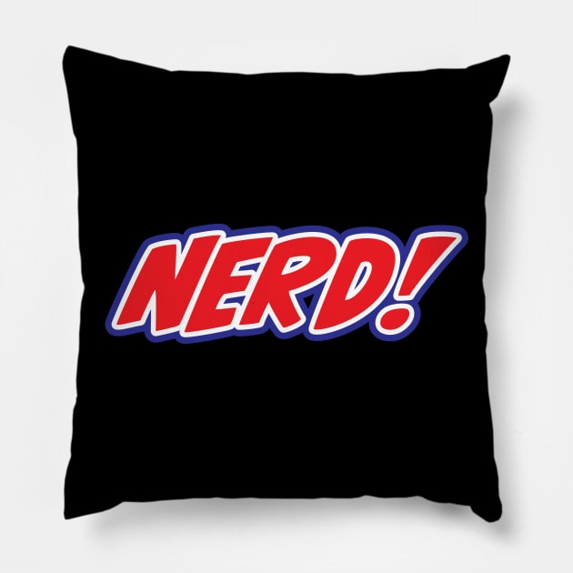 NERD! Original Logo - Over the heart Pillow by Ed Johnson Presents NERD! Merch