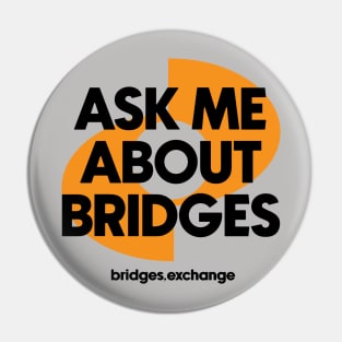 Bridges BRG.X Ask Me About Logo Cryptocurrency Pin